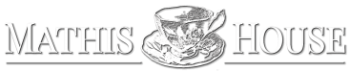Logo for Mathis House featuring a detailed illustration of a teacup and saucer centered between the words “Mathis” and “House” in elegant, serif lettering.